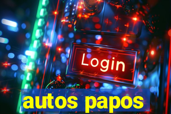 autos papos